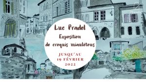 Exposition de Luc Pradel
