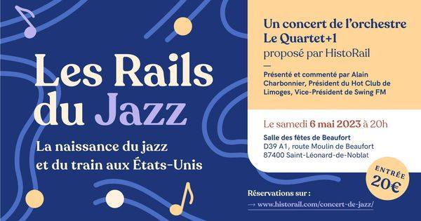 Lire la suite à propos de l’article Concert – Les Rails du Jazz